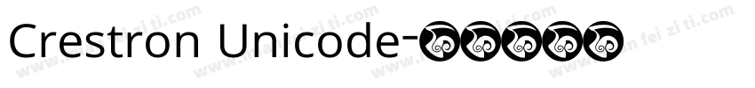 Crestron Unicode字体转换
